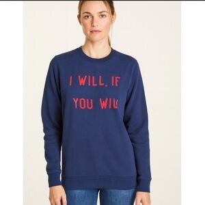 Zoe Karssen “I Will, If You Will” Sweatshirt Small